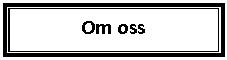 Text Box: Om oss